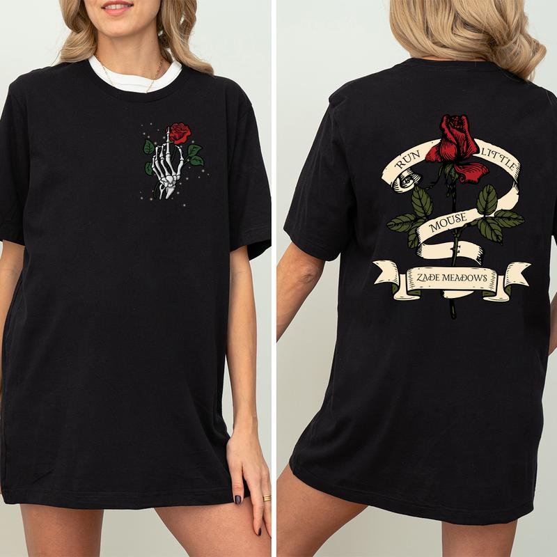 Run Little Mouse Zade Meadows Red Rose Dark Romance Hoodie T-Shirt/Sweatshirt/Hoodie