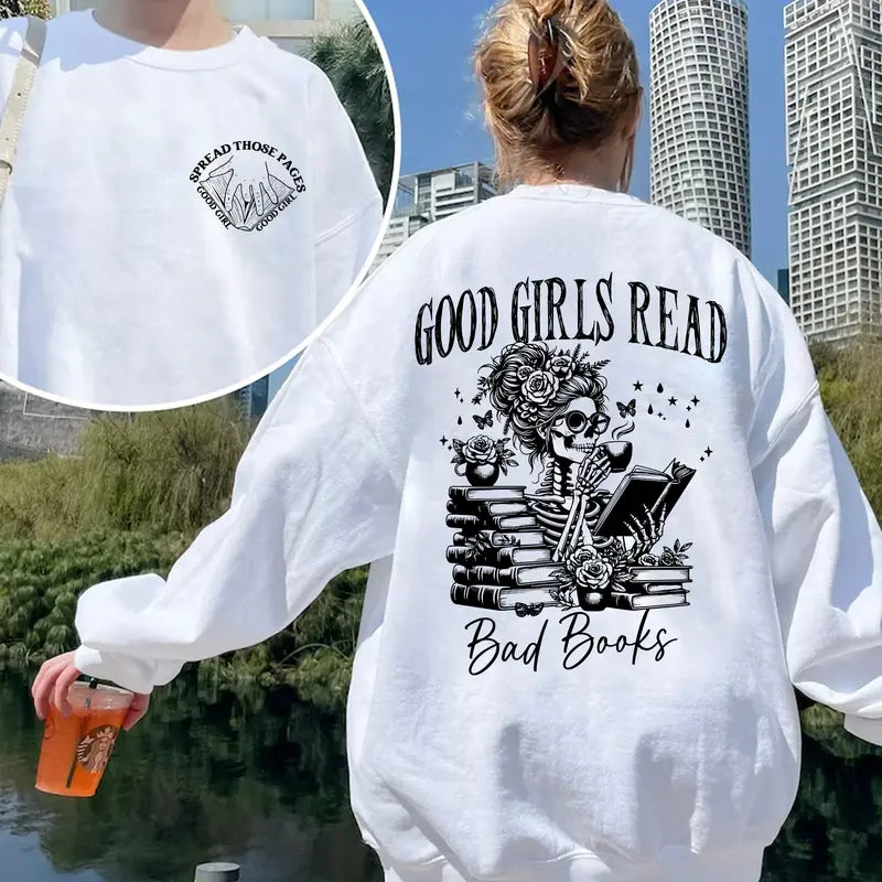Good Girls Read Bad Books T-Shirt/Sweatshirt/Hoodie