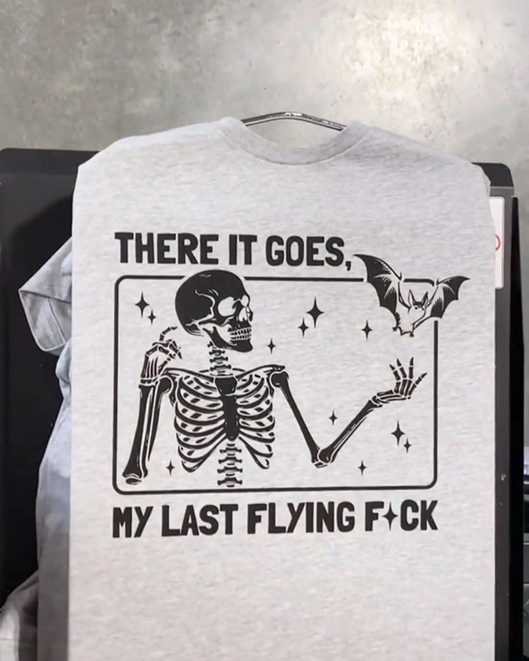 My Last Flying F*ck Skeleton Shirt – Sarcastic T-Shirt/Sweatshirt/Hoodie