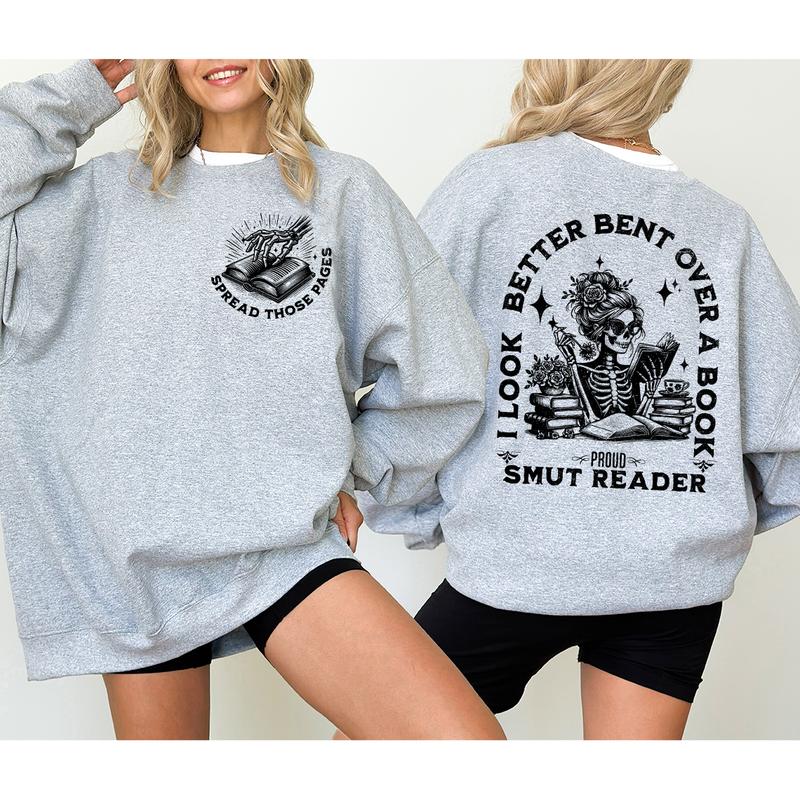 Smut Reader Sweatshirt for Spicy Book Lovers and Dark Romance Fans T-Shirt/Sweatshirt/Hoodie