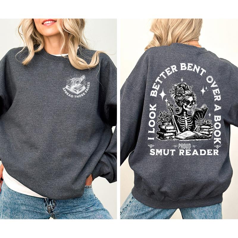 Smut Reader Sweatshirt for Spicy Book Lovers and Dark Romance Fans T-Shirt/Sweatshirt/Hoodie