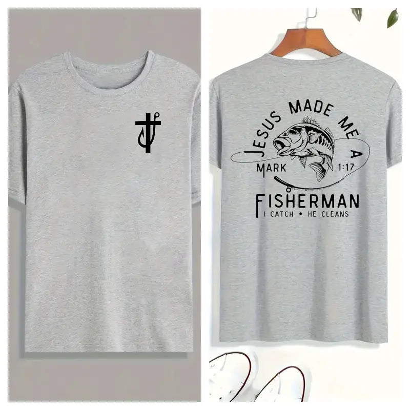 Jesus Made Me a Fisherman T-Shirt/Sweatshirt/Hoodie