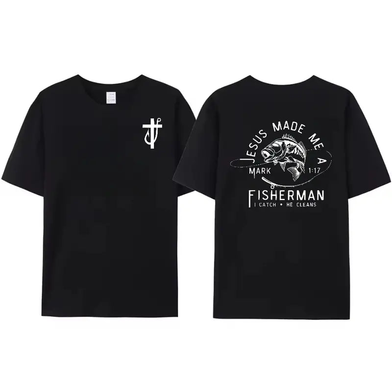 Jesus Made Me a Fisherman T-Shirt/Sweatshirt/Hoodie