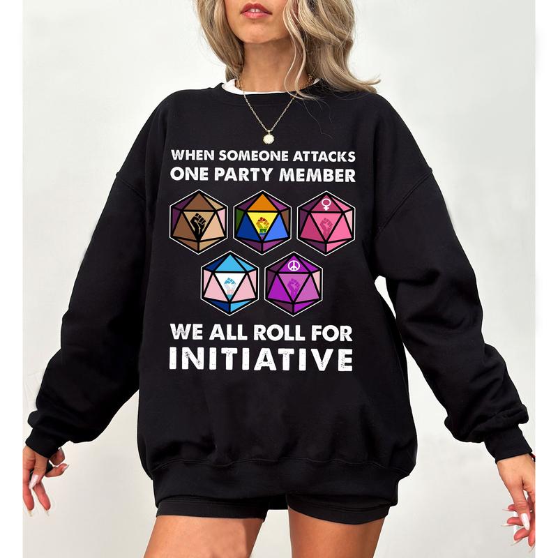 Roll for Initiative Funny RPG T-Shirt/Sweatshirt/Hoodie