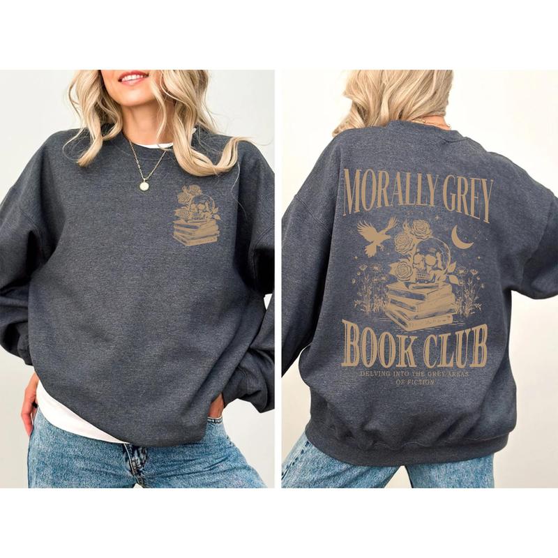 Morally Grey Book Club T-Shirt/Sweatshirt/Hoodie
