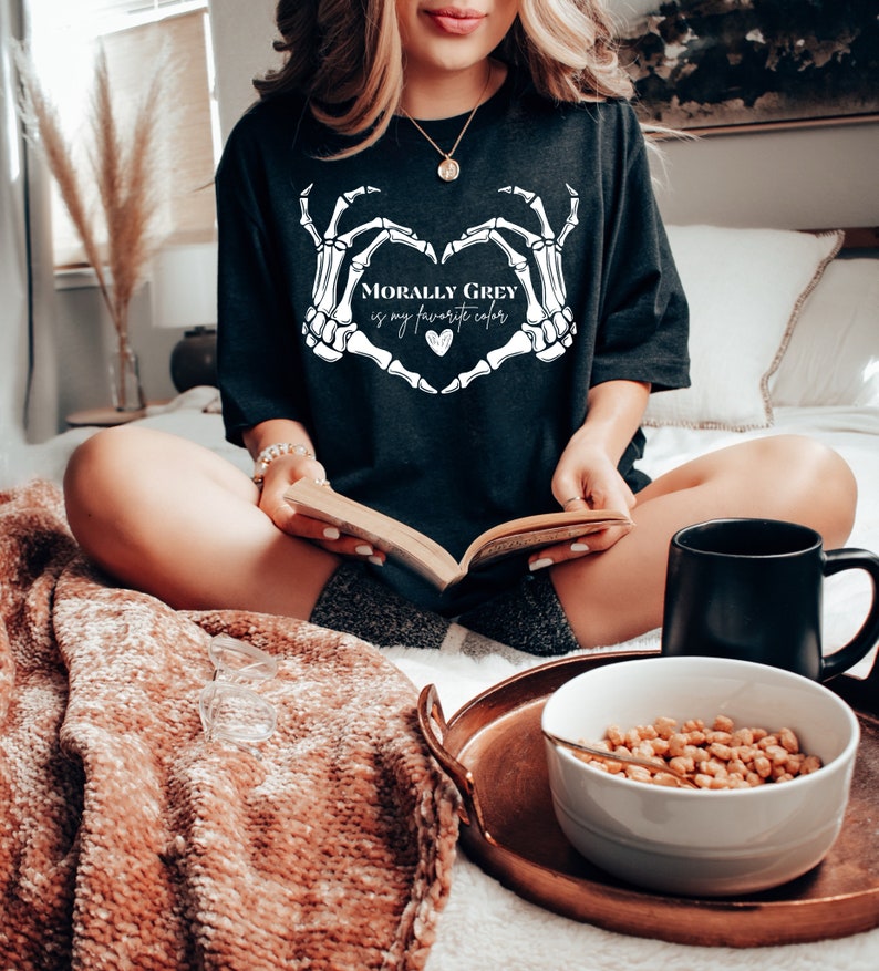 Morally Grey Is My Favorite Color T-Shirt/Sweatshirt/Hoodie