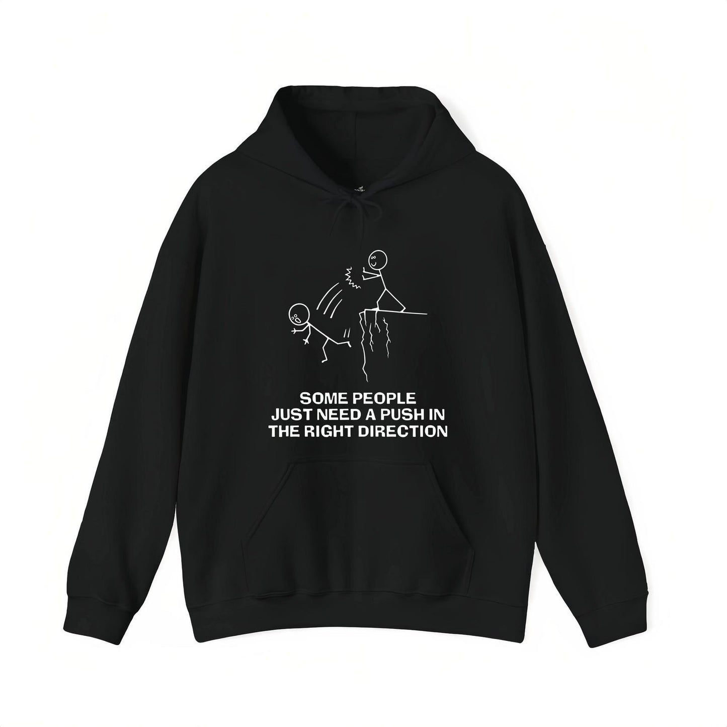 Some People Just Need A Push T-Shirt/Sweatshirt/Hoodie