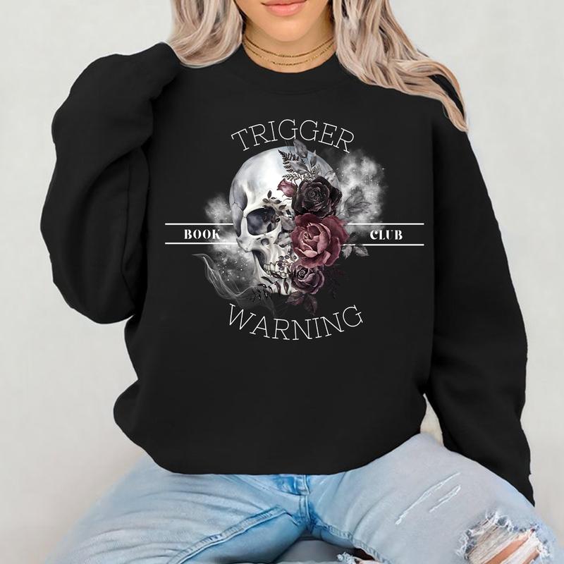 Trigger Warning Book Lover Smut Reader Gift T-Shirt/Sweatshirt/Hoodie