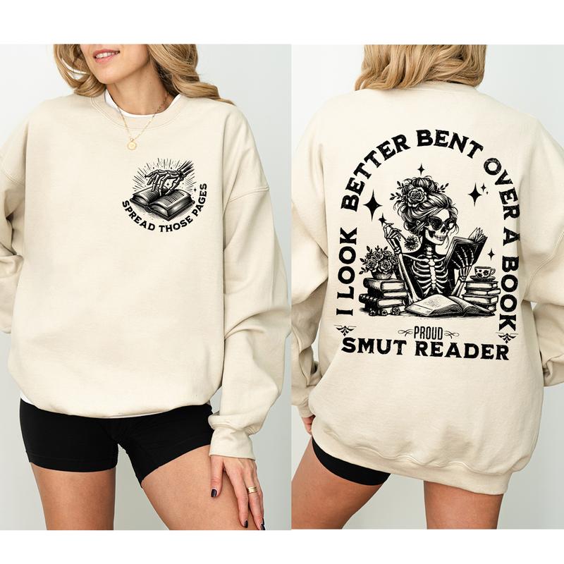 Smut Reader Sweatshirt for Spicy Book Lovers and Dark Romance Fans T-Shirt/Sweatshirt/Hoodie