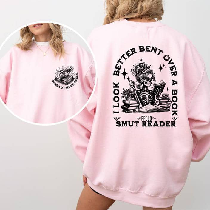Smut Reader Sweatshirt for Spicy Book Lovers and Dark Romance Fans T-Shirt/Sweatshirt/Hoodie