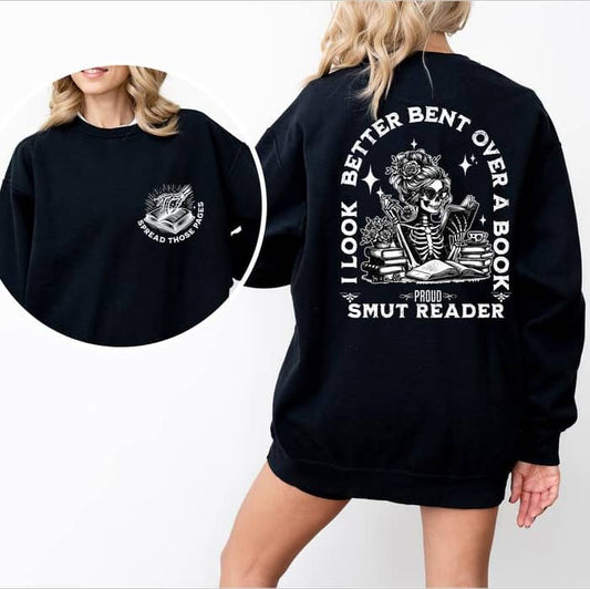 Smut Reader Sweatshirt for Spicy Book Lovers and Dark Romance Fans T-Shirt/Sweatshirt/Hoodie