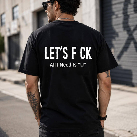 All I Need Is "U" Funny Graphic Unisex T-Shirt,Sweatshirt,Hoodie