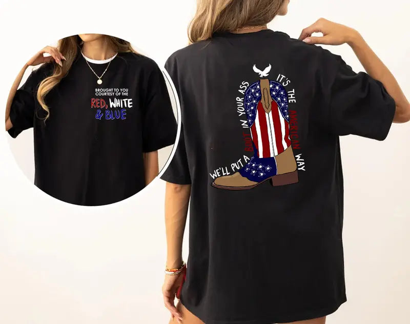 Courtesy Of The Red White and Blue Boot T-Shirt,Sweatshirt,Hoodie