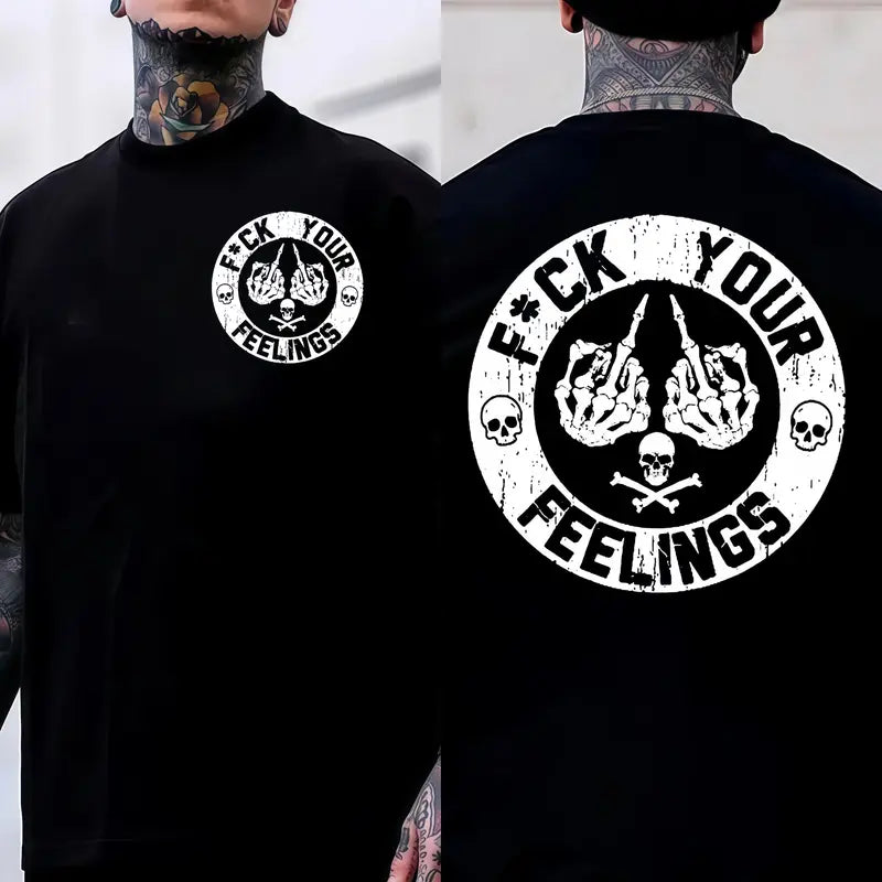 F*ck Your Feelings Skull Graphic T-Shirt,Sweatshirt,Hoodie