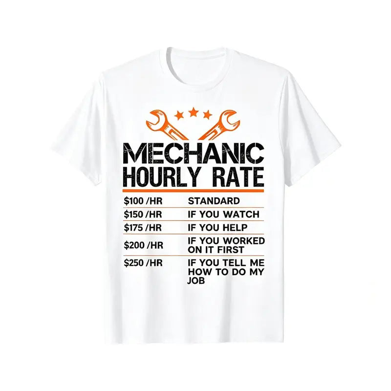 Funny Mechanic Hourly Rate Auto Repair Labor Rates T-Shirt,Sweatshirt,Hoodie
