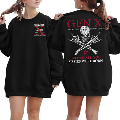 Generation X Custom Year Badass Generation T-Shirt/Sweatshirt/Hoodie