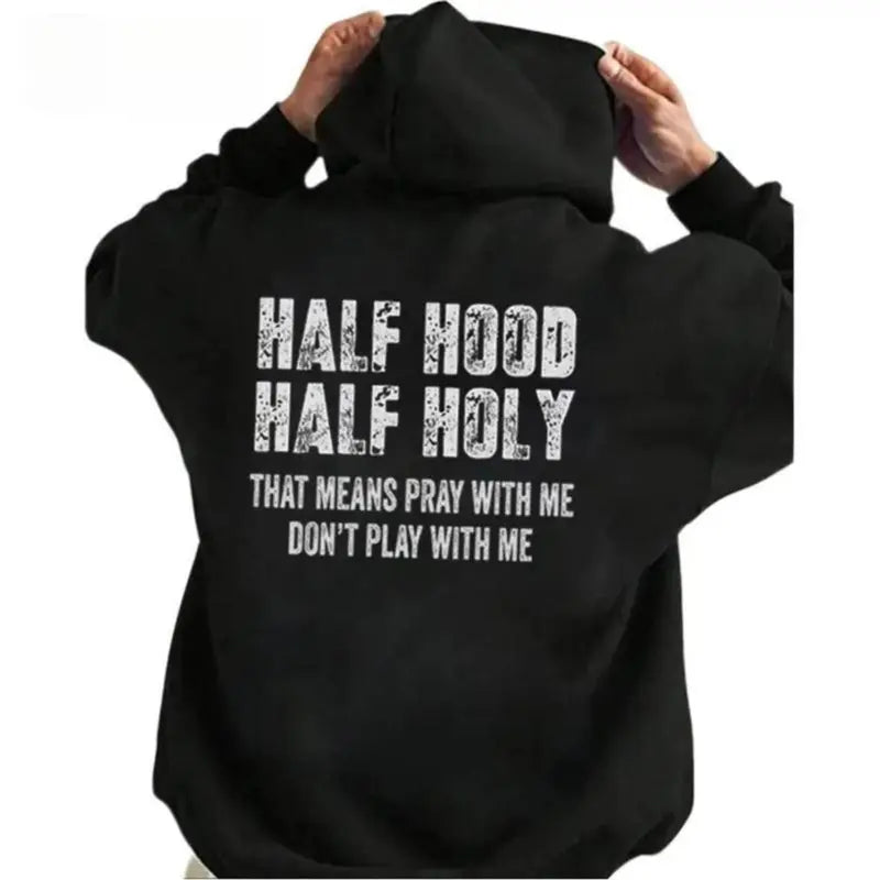 Half Hood Half Holy Pray With Me Unisex T-Shirt,Sweatshirt,Hoodie