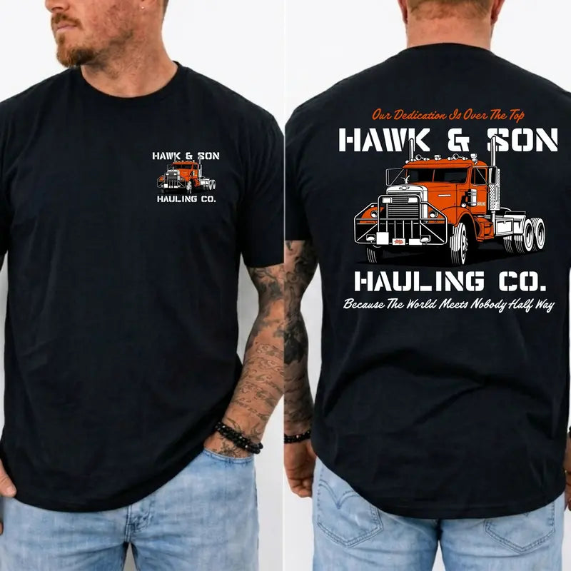 Hawk & Son Hauling Co. Vintage Trucker T-Shirt,Sweatshirt,Hoodie