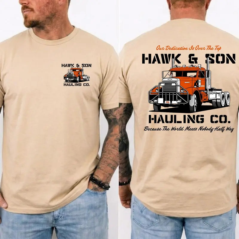 Hawk & Son Hauling Co. Vintage Trucker T-Shirt,Sweatshirt,Hoodie