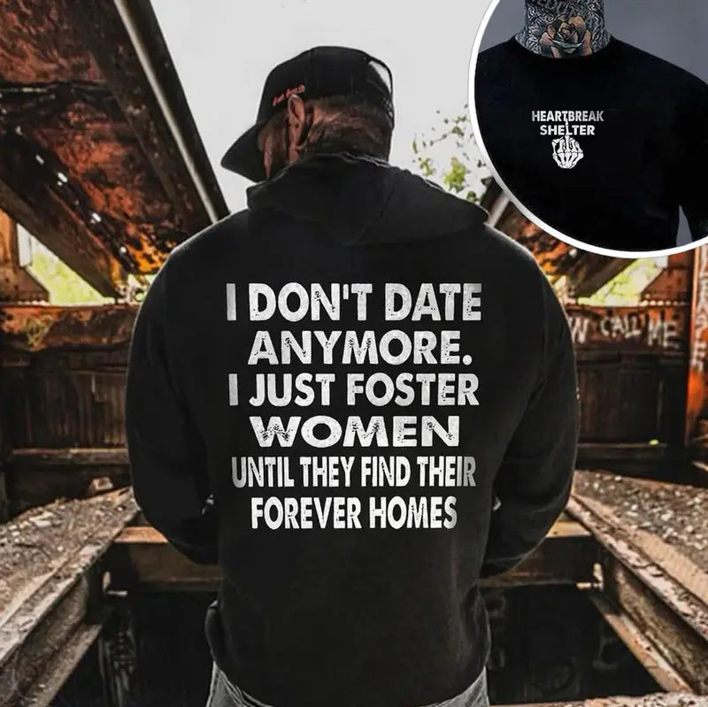 Two Sided I Don't Date Anymore Heartbreak T-Shirt,Sweatshirt,Hoodie