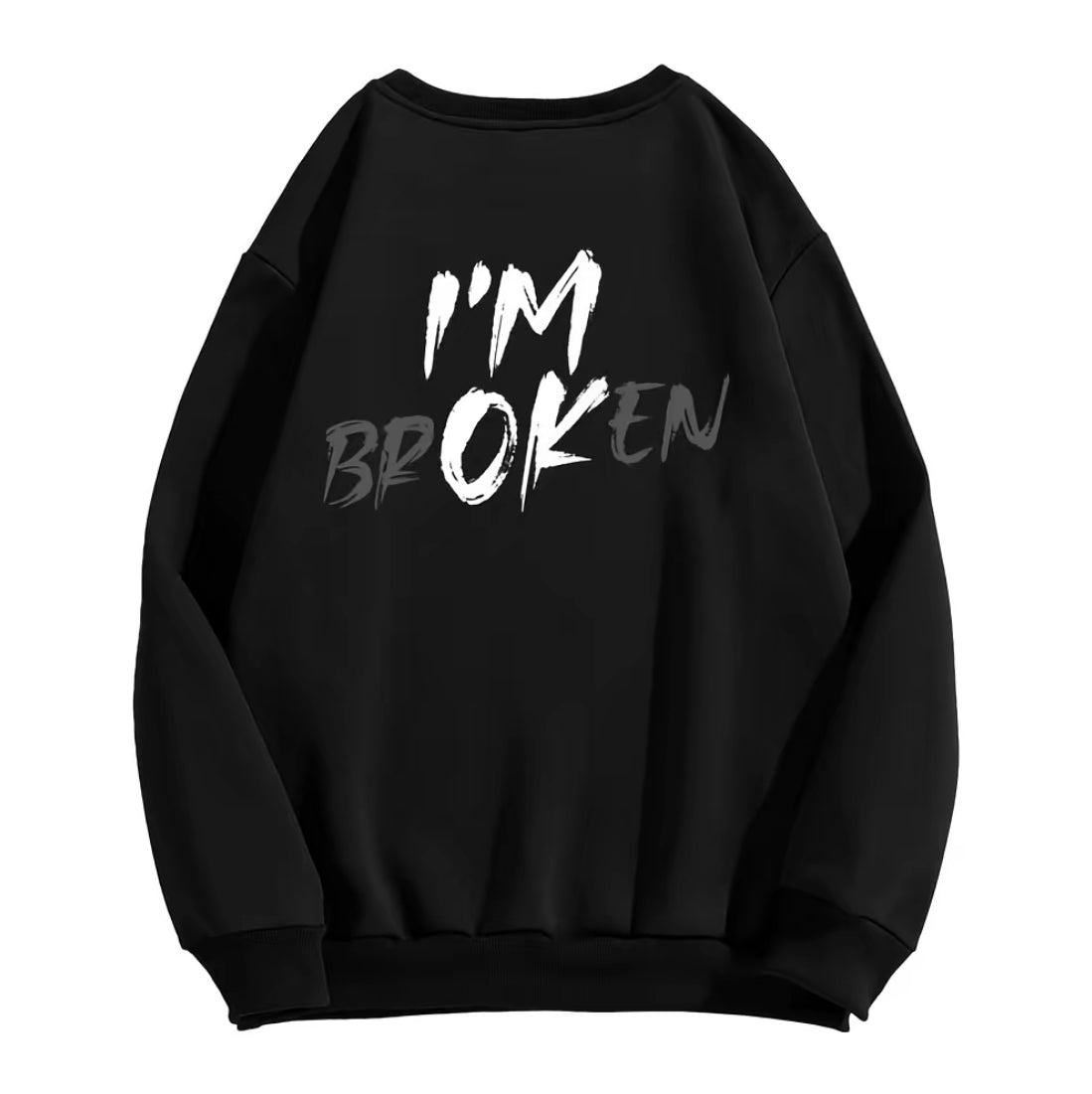 "I'm Broken I'm OK" Sarcastic Mental Health T-Shirt,Sweatshirt,Hoodie