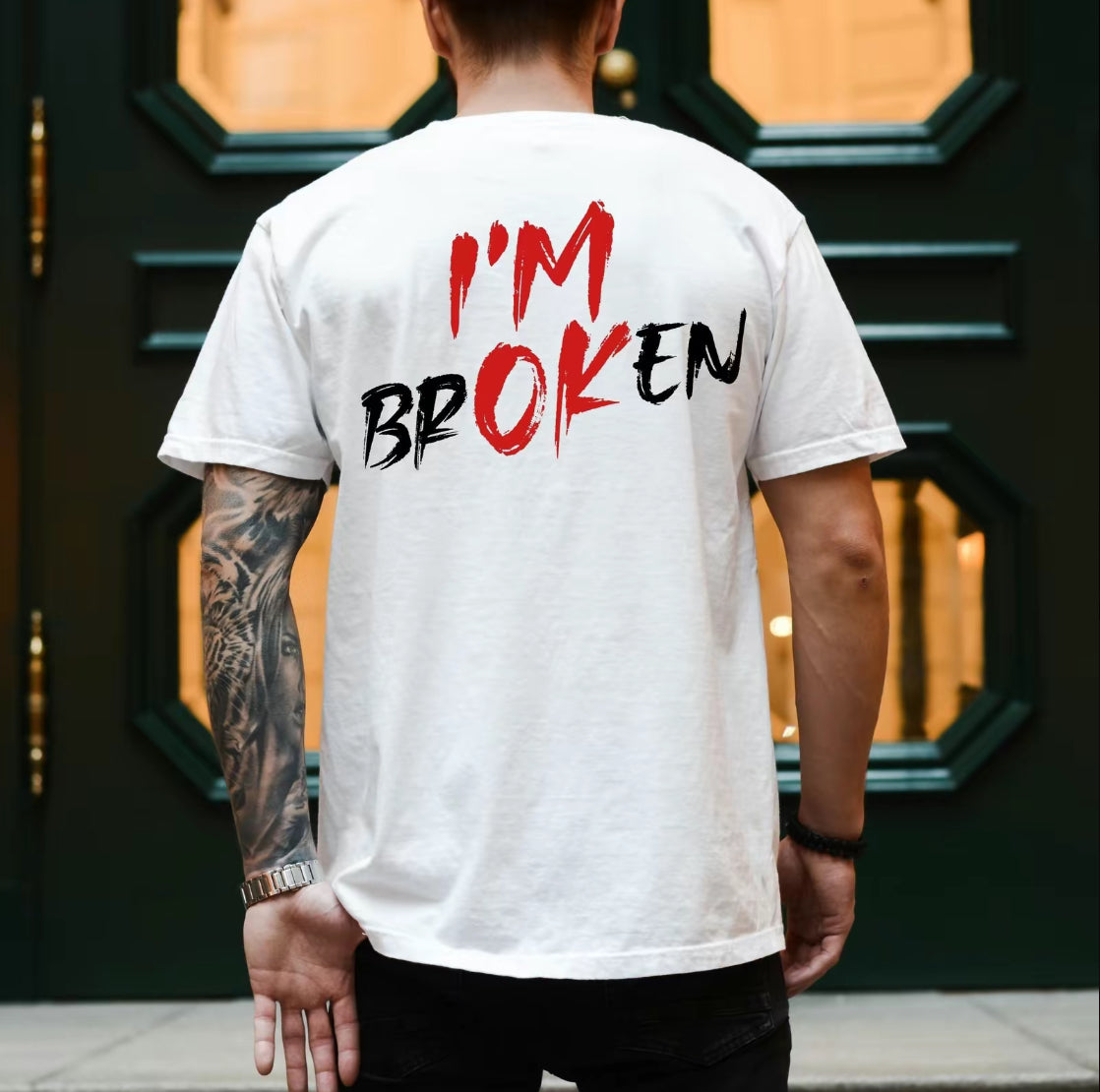"I'm Broken I'm OK" Sarcastic Mental Health T-Shirt,Sweatshirt,Hoodie