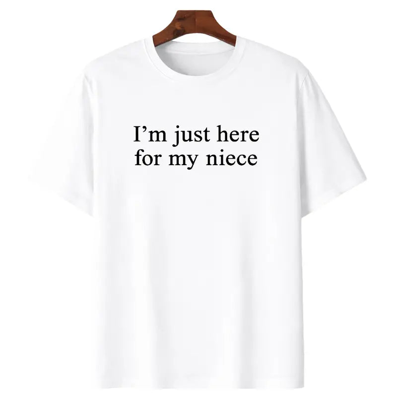 I'm Just Here For My Nephew T-Shirt/Sweatshirt/Hoodie