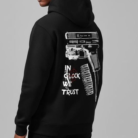 In Glock We Trust Graphic Hoodie – Tactical Streetwear T-Shirt/Sweatshirt/Hoodie
