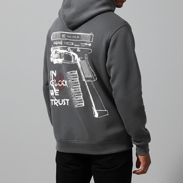 In Glock We Trust Graphic Hoodie – Tactical Streetwear T-Shirt/Sweatshirt/Hoodie