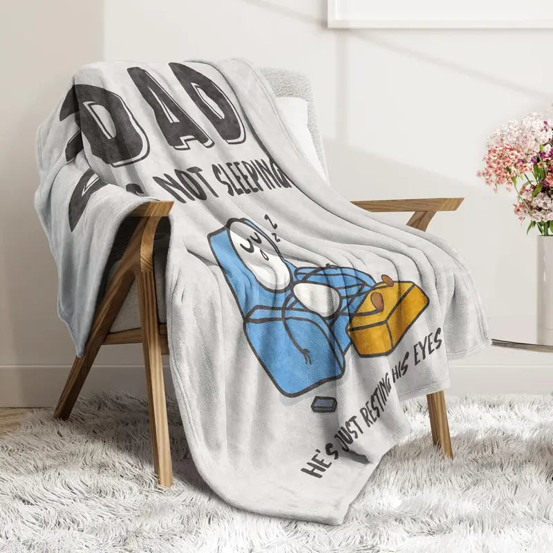 Dad Is Not Sleeping He's Just Resting His Eyes Funny Flannel Blanket