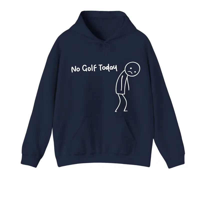 No Golf Today Sad Stickman Humor T-Shirt,Sweatshirt,Hoodie