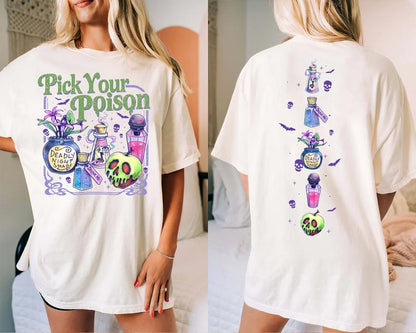 Pick Your Poison Two-Sided Halloween T-Shirt/Sweatshirt/Hoodie