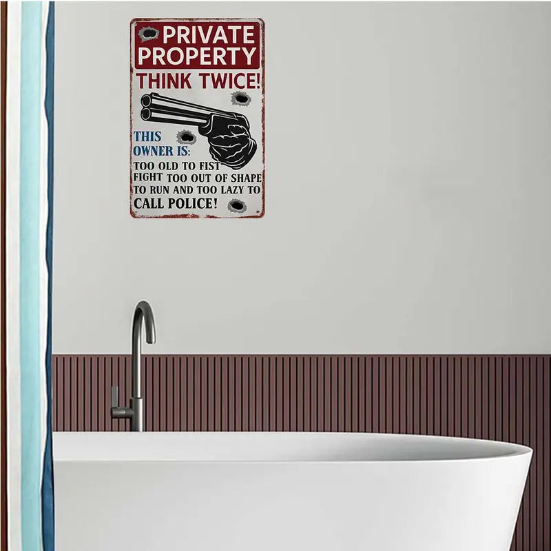 "Private Property - Think Twice!" Retro Aluminium Vintage Garage Sign