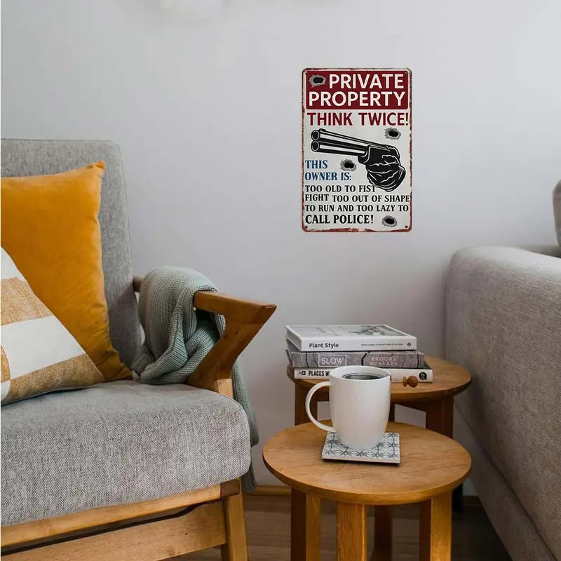 "Private Property - Think Twice!" Retro Aluminium Vintage Garage Sign