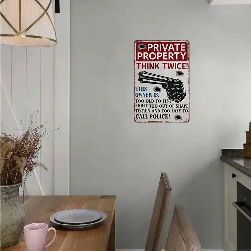 "Private Property - Think Twice!" Retro Aluminium Vintage Garage Sign