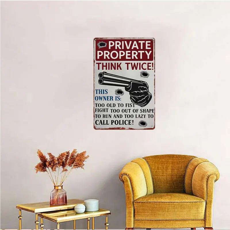 "Private Property - Think Twice!" Retro Aluminium Vintage Garage Sign
