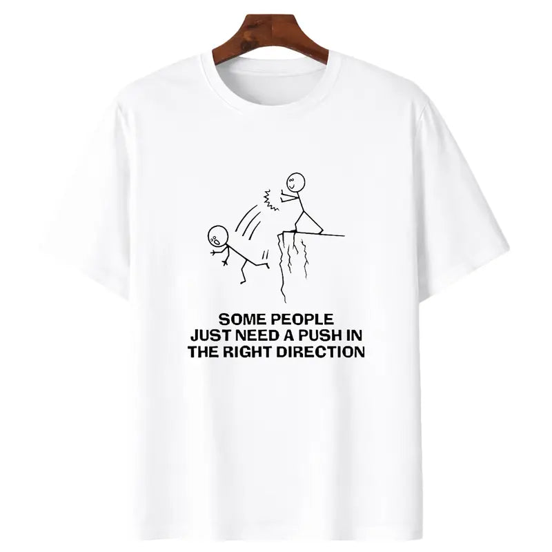 Some People Just Need A Push T-Shirt/Sweatshirt/Hoodie