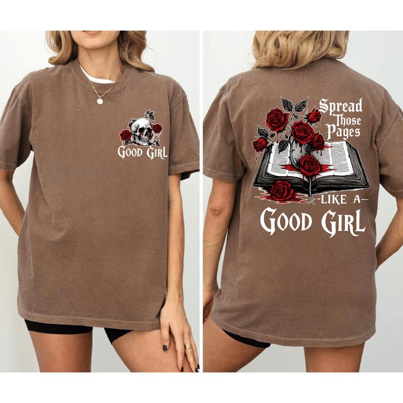 Spread Those Pages Like a Good Girl Shirt T-Shirt/Sweatshirt/Hoodie