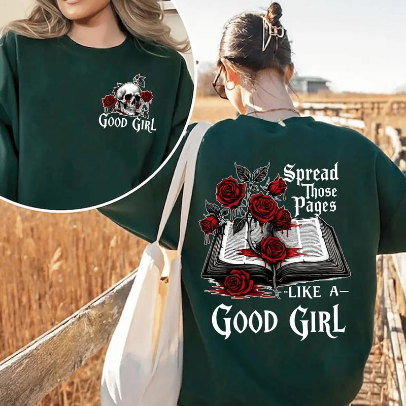 Spread Those Pages Like a Good Girl Shirt T-Shirt/Sweatshirt/Hoodie