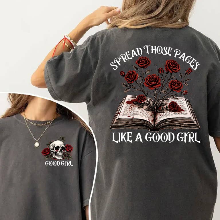 Spread Those Pages Like a Good Girl Vintage Book Rose T-Shirt,Sweatshirt,Hoodie