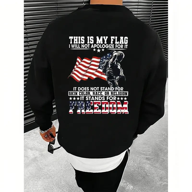 Unapologetically American: "This Is My Flag" Patriotic Men's T-Shirt/Sweatshirt/Hoodie