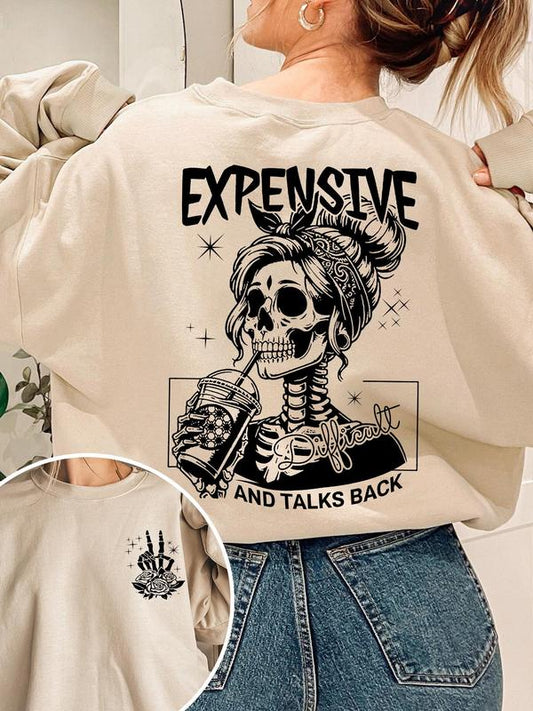 Expensive & Talks Back Skeleton Graphic T-Shirt/Sweatshirt/Hoodie