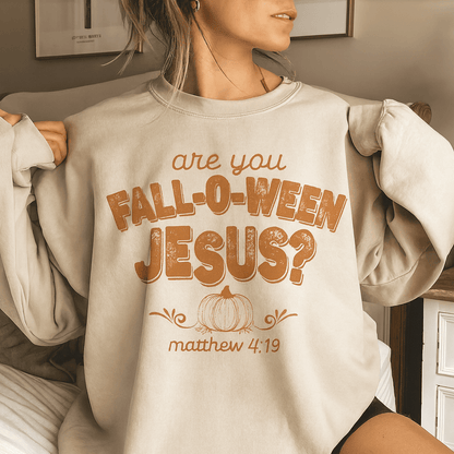Are You Fall-O-Ween Jesus T-Shirt