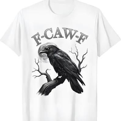 100% Cotton F-Caw-F Funny Black Crow Moon Gothic Adult Humor T-Shirt