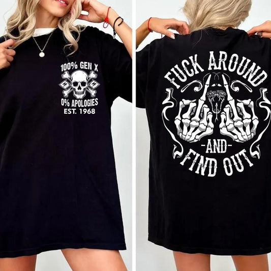 Custom Year Gen X FAFO T-Shirt/Sweatshirt/Hoodie