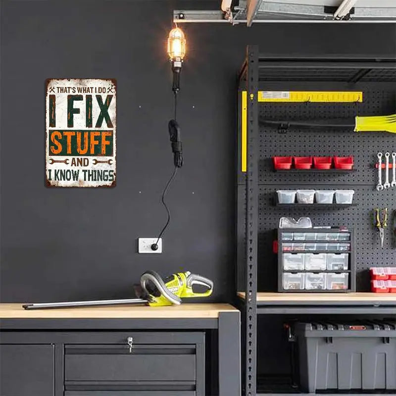 That's What I Do I Fix Stuff And I Know Things Aluminum Metal Sign