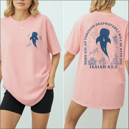 Comfort Christian Sea Life – Isaiah 43:2 Bible Verse T-Shirt/Sweatshirt/Hoodie