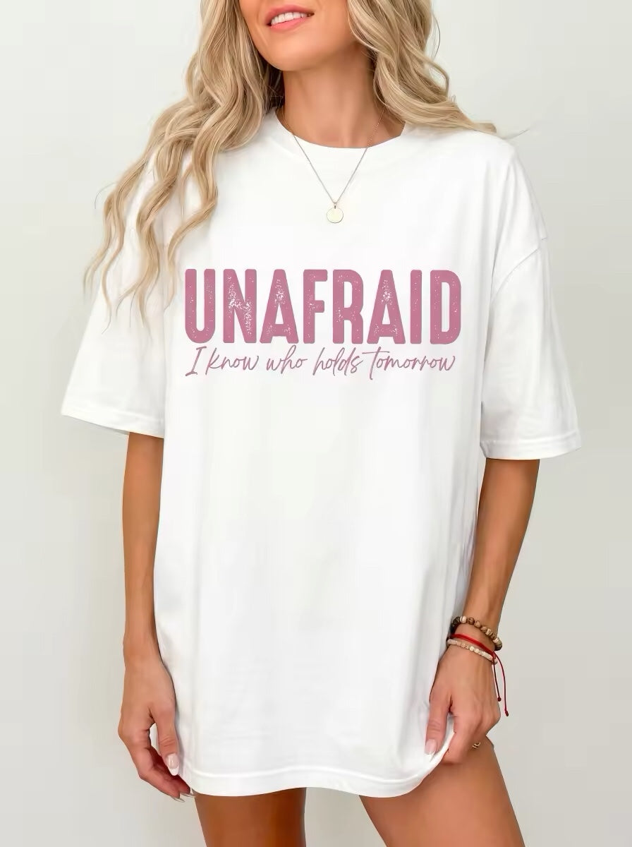 Unafraid No Worries God Got Me T-Shirt,Sweatshirt,Hoodie